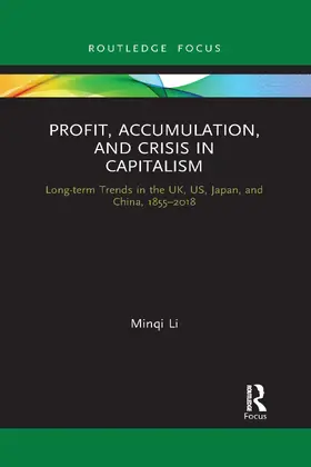 Li |  Profit, Accumulation, and Crisis in Capitalism | Buch |  Sack Fachmedien