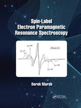 Marsh |  Spin-Label Electron Paramagnetic Resonance Spectroscopy | Buch |  Sack Fachmedien