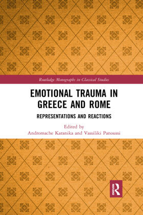 Karanika / Panoussi |  Emotional Trauma in Greece and Rome | Buch |  Sack Fachmedien