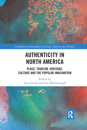 Lovell / Hitchmough |  Authenticity in North America | Buch |  Sack Fachmedien