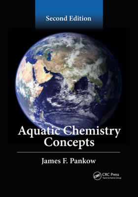 Pankow |  Aquatic Chemistry Concepts, Second Edition | Buch |  Sack Fachmedien