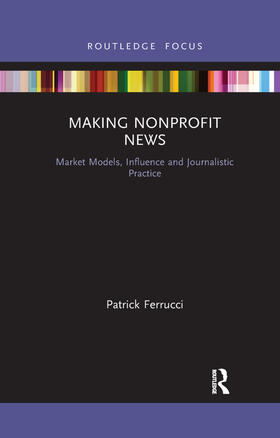 Ferrucci |  Making Nonprofit News | Buch |  Sack Fachmedien