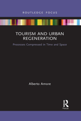 Amore |  Tourism and Urban Regeneration | Buch |  Sack Fachmedien