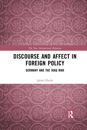 Eberle |  Discourse and Affect in Foreign Policy | Buch |  Sack Fachmedien