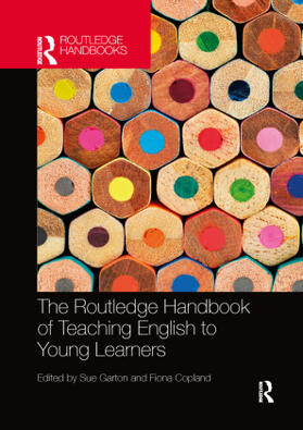 Copland / Garton |  The Routledge Handbook of Teaching English to Young Learners | Buch |  Sack Fachmedien