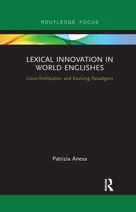Anesa |  Lexical Innovation in World Englishes | Buch |  Sack Fachmedien