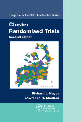 Hayes / Moulton |  Cluster Randomised Trials | Buch |  Sack Fachmedien