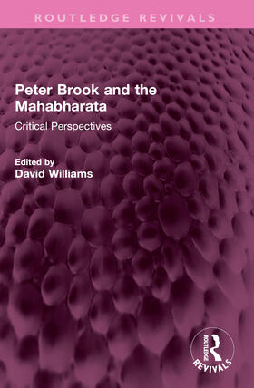 Williams |  Peter Brook and the Mahabharata | Buch |  Sack Fachmedien