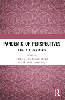 Mehta / Thakur / Chakraborty |  Pandemic of Perspectives | Buch |  Sack Fachmedien