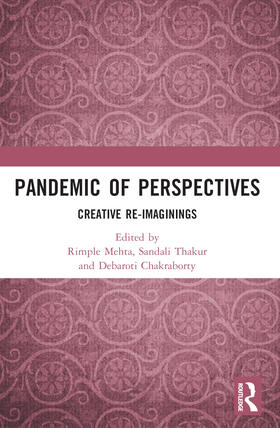 Chakraborty / Mehta / Thakur |  Pandemic of Perspectives | Buch |  Sack Fachmedien