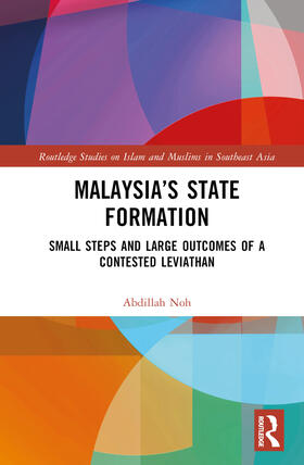 Noh |  Malaysia's State Formation | Buch |  Sack Fachmedien