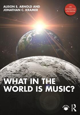 Arnold / Kramer |  What in the World is Music? | Buch |  Sack Fachmedien