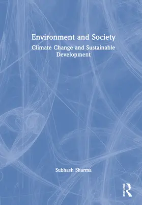 Sharma |  Environment and Society | Buch |  Sack Fachmedien