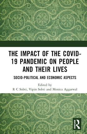 Sobti / Aggarwal |  The Impact of the Covid-19 Pandemic on People and their Lives | Buch |  Sack Fachmedien