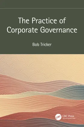 Tricker |  The Practice of Corporate Governance | Buch |  Sack Fachmedien