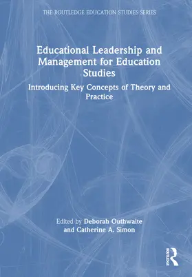 Outhwaite / Simon |  Leadership and Management for Education Studies | Buch |  Sack Fachmedien