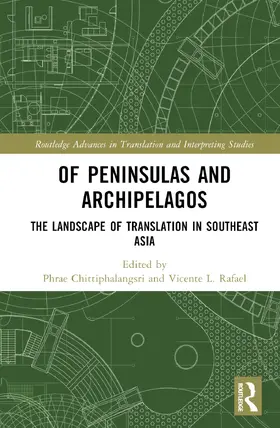 Chittiphalangsri / Rafael |  Of Peninsulas and Archipelagos | Buch |  Sack Fachmedien