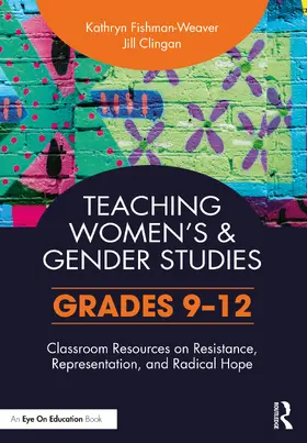 Fishman-Weaver / Clingan |  Teaching Women's and Gender Studies | Buch |  Sack Fachmedien