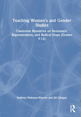 Fishman-Weaver / Clingan |  Teaching Women's and Gender Studies | Buch |  Sack Fachmedien