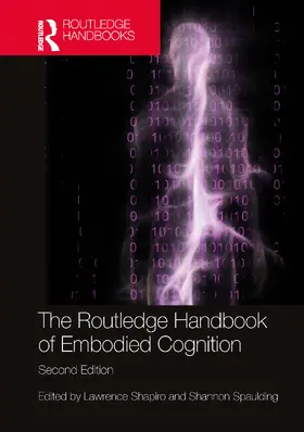 Shapiro / Spaulding |  The Routledge Handbook of Embodied Cognition | Buch |  Sack Fachmedien