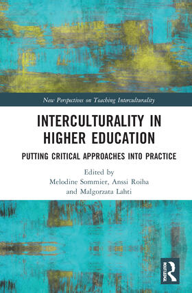 Sommier / Roiha / Lahti |  Interculturality in Higher Education | Buch |  Sack Fachmedien