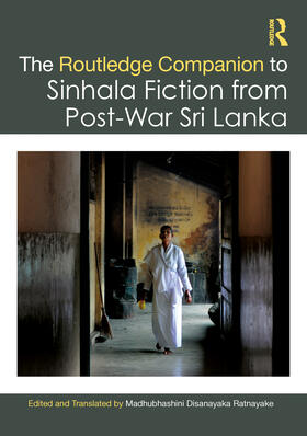 Ratnayake |  The Routledge Companion to Sinhala Fiction from Post-War Sri Lanka | Buch |  Sack Fachmedien