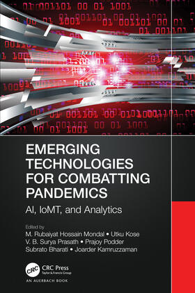 Kamruzzaman / Mondal / Kose |  Emerging Technologies for Combatting Pandemics | Buch |  Sack Fachmedien