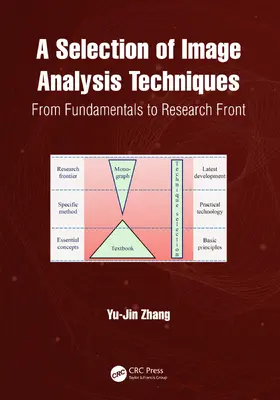 Zhang |  A Selection of Image Analysis Techniques | Buch |  Sack Fachmedien