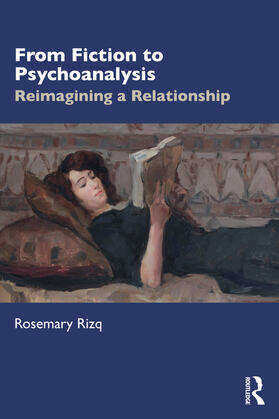 Rizq |  From Fiction to Psychoanalysis | Buch |  Sack Fachmedien