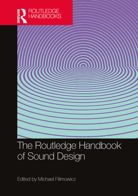 Filimowicz |  The Routledge Handbook of Sound Design | Buch |  Sack Fachmedien