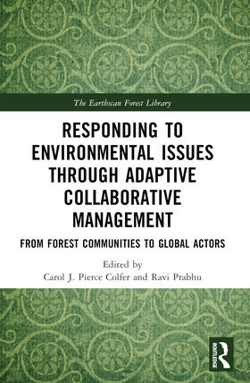 Colfer / Prabhu |  Responding to Environmental Issues through Adaptive Collaborative Management | Buch |  Sack Fachmedien