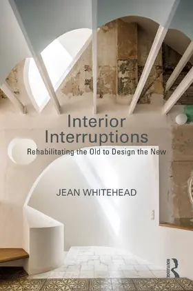 Whitehead |  Interior Interruptions | Buch |  Sack Fachmedien