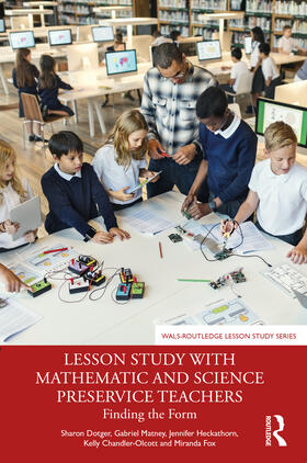 Matney / Dotger / Heckathorn |  Lesson Study with Mathematics and Science Preservice Teachers | Buch |  Sack Fachmedien