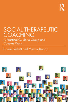 Sackett / Dabby |  Social Therapeutic Coaching | Buch |  Sack Fachmedien