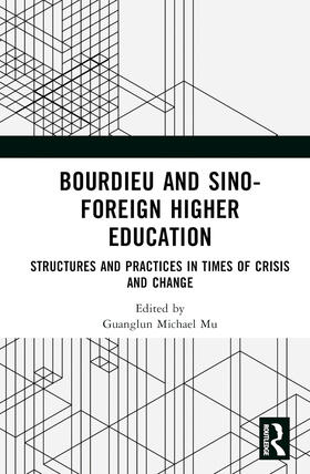 Mu / Dooley |  Bourdieu and Sino-Foreign Higher Education | Buch |  Sack Fachmedien