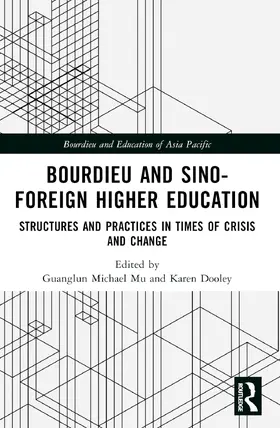 Mu / Dooley |  Bourdieu and Sino-Foreign Higher Education | Buch |  Sack Fachmedien