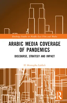 Lahlali |  Arabic Media Coverage of Pandemics | Buch |  Sack Fachmedien