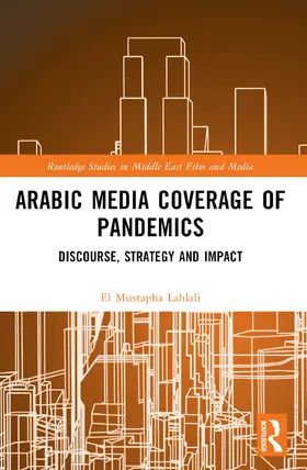 Lahlali |  Arabic Media Coverage of Pandemics | Buch |  Sack Fachmedien