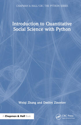 Zinoviev / Zhang |  Introduction to Quantitative Social Science with Python | Buch |  Sack Fachmedien