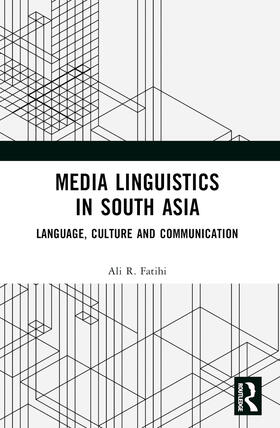 Fatihi |  Media Linguistics in South Asia | Buch |  Sack Fachmedien