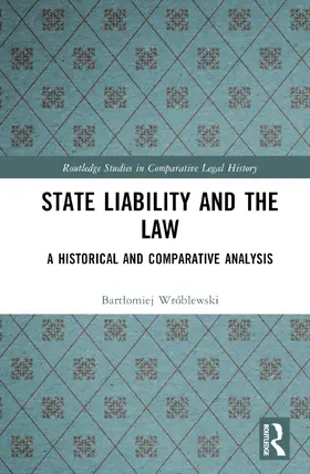 Wróblewski |  State Liability and the Law | Buch |  Sack Fachmedien