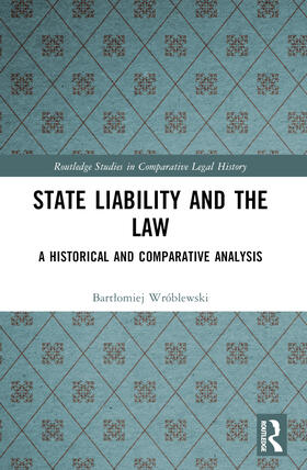 Wróblewski |  State Liability and the Law | Buch |  Sack Fachmedien