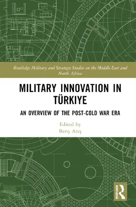 Ates |  Military Innovation in Türkiye | Buch |  Sack Fachmedien