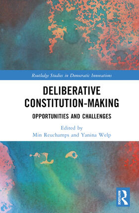 Reuchamps / Welp |  Deliberative Constitution-making | Buch |  Sack Fachmedien