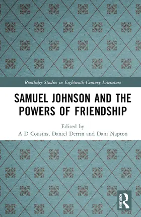 Cousins / Derrin / Napton |  Samuel Johnson and the Powers of Friendship | Buch |  Sack Fachmedien