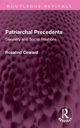 Coward |  Patriarchal Precedents | Buch |  Sack Fachmedien