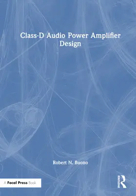 Buono |  Class-D Audio Power Amplifier Design | Buch |  Sack Fachmedien