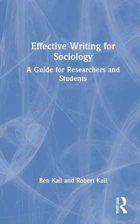 Kail |  Effective Writing for Sociology | Buch |  Sack Fachmedien