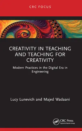 Lunevich / Wadaani |  Creativity in Teaching and Teaching for Creativity | Buch |  Sack Fachmedien