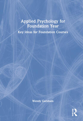 Garnham |  Applied Psychology for Foundation Year | Buch |  Sack Fachmedien